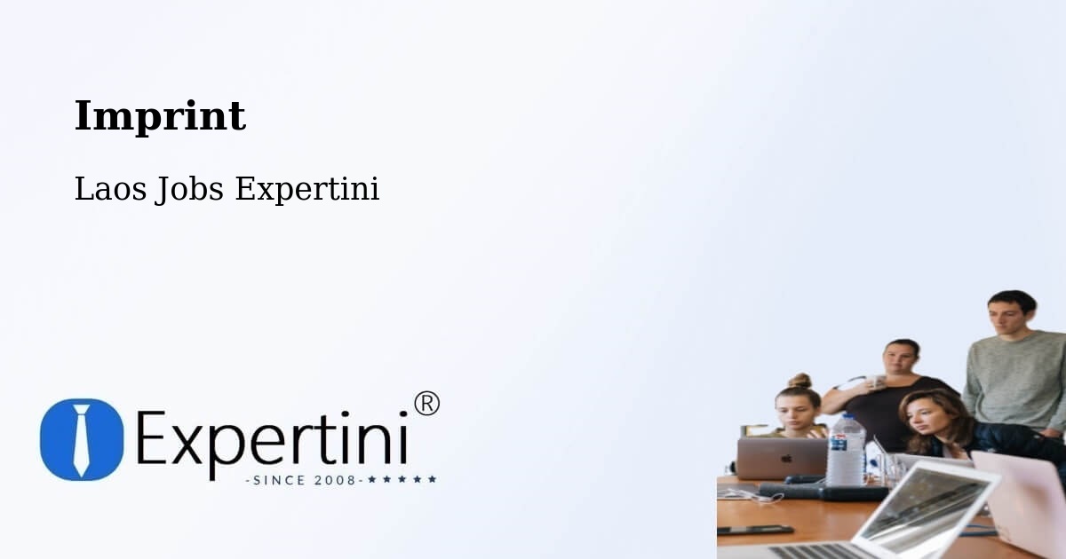 Imprint – Thaphalanxay - Laos Jobs Expertini